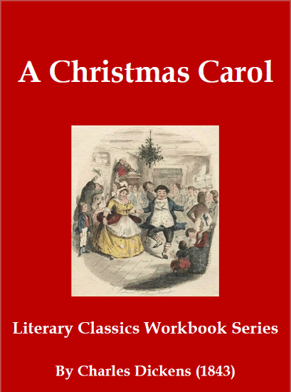 A Christmas Carol by Charles Dickens - Free printable story workbook (PDF file) for grades five and up.
