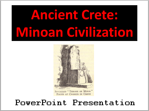 Ancient Crete: Minoan Civilization PowerPoint Presentation for High School World History