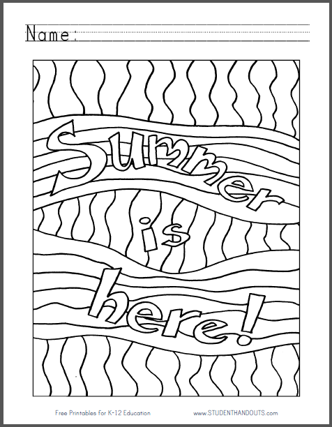 Summer Is Here Coloring Sheet - Free to print (PDF file).