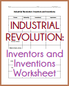 Industrial Revolution Inventors and Inventions Worksheet