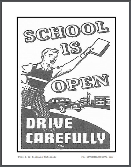 School is open. Drive carefully! - Free sign to print (PDF file).