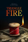 Triangle Fire (PBS American Experience, 2011) TV Documentary Film Video DVD Official Poster