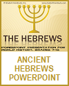 Ancient Hebrews History PowerPoint