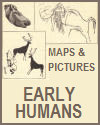 Early Humans Maps and Pictures