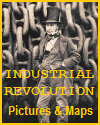 Industrial Revolution Maps and Pictures