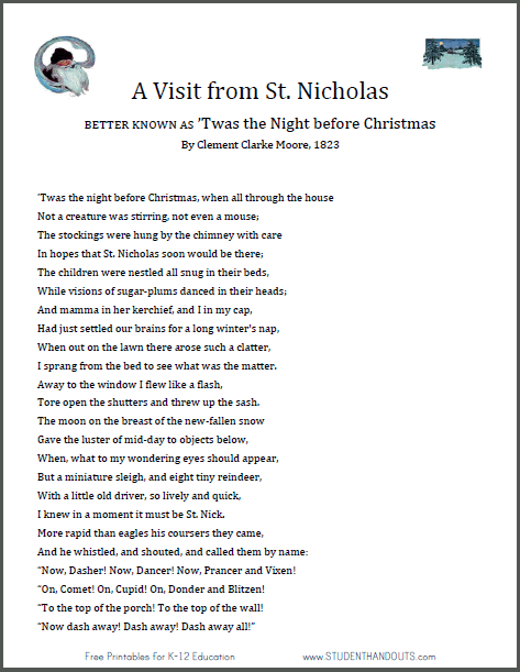 'Twas the Night before Christmas - Originally Known As "A Visit from St. Nicholas" by Clement Clarke Moore, 1823 - Free to print (PDF file).
