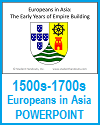 European Traders in Asia (1500s-1700s) PowerPoint