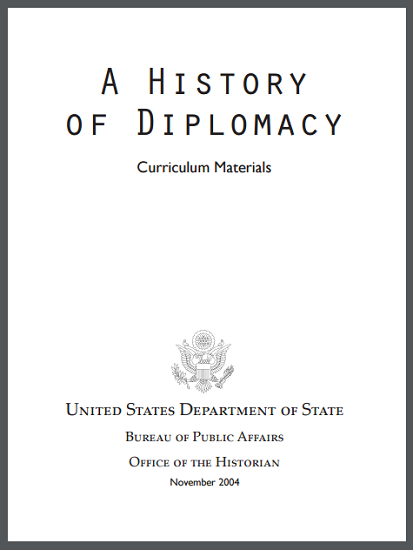 "A History of Diplomacy" Learning Module Curriculum Materials
