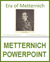 Metternich Era PowerPoint for High School World History