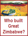 Who built Great Zimbabwe? Video Lesson