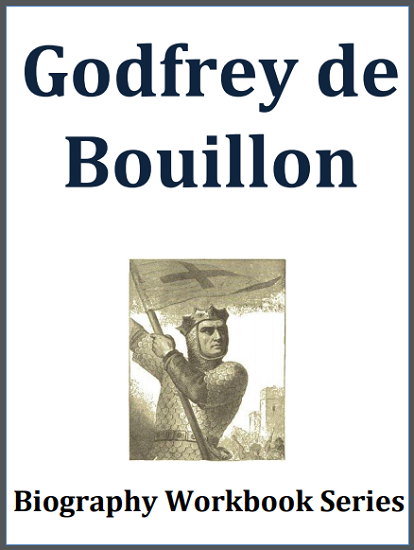 Godfrey de Bouillon Biography Workbook - Free to print (PDF file) for high school World History or European History students.