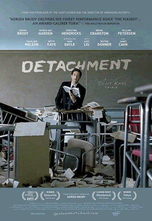 Detachment (2012) - Movie review and guide for teachers and parents.