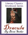 Dracula by Bram Stoker Literary Classics Workbook