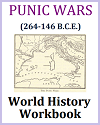 The Punic Wars (264-146 B.C.E.) History Workbook
