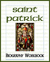 Saint Patrick Biography Workbook