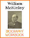 President William McKinley Biography Workbook