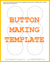 Template for 2.25-Inch Buttons - Free to print (PDF file).