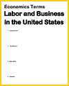Economics Terms Worksheet: Labor and Business in the U.S.