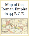 Roman Empire Map of 44 B.C.E. at the Death of Julius Caesar