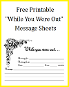 Free Printable "While You Were Out" Message Sheets