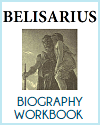 Belisarius Biography Workbook