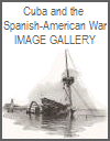 Cuba and the Spanish-American War Photos