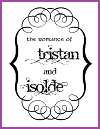 "The Romance of Tristance and Isolde" eBook