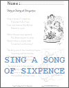 Sing a Song of Sixpence Worksheets