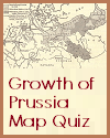 Growth of Brandenburg-Prussia (1640-1918) Map Quiz with 10 Multiple-Choice Questions; Grades 9-12