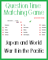Japan and World War II in the Pacific Matching Game