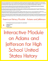 Interactive Module on Adams and Jefferson