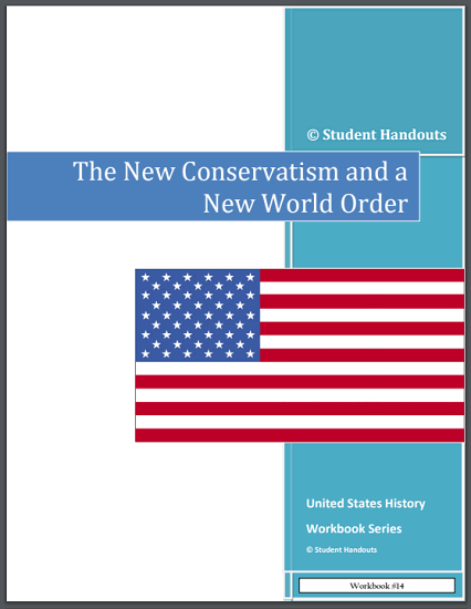 New Conservatism and a New World Order - American History workbook for high school is free to print (PDF file).