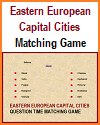 Eastern European Capital Cities Question Time Matching Game