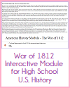 War of 1812 Interactive Module