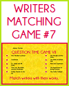 Writers Matching Game VII