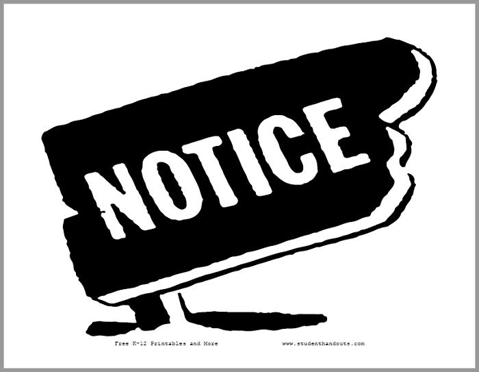Notice Sign - Free to print (PDF file).