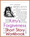 Kitty's Forgiveness Short Story Workbook